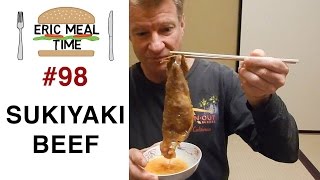 Japanese Sukiyaki Beefすき焼き  Eric Meal Time 98 [upl. by Allekram]