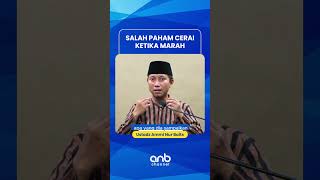 Salah Paham cerai Ketika Marah  Ustadz Ammi Nur Baits [upl. by Tammie]