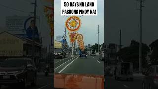 50 DAYS NA LANG AT PASKONG PINOY NA  HOLIDAY COUNTDOWN  PAILAW SA TULAY [upl. by Assyl]