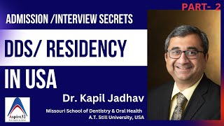 Mastering Dental School Interviews My Journey as an Endodontist  PART 2  Aspire32 [upl. by Pavyer]