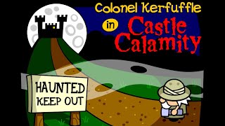 Colonel Kerfuffle in Castle Calamity 2003  Full Playthrough [upl. by Sean]