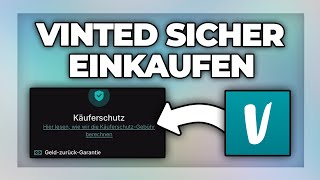 Vinted Käuferschutz  sicher einkaufen Tutorial [upl. by Hannad]