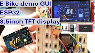 eBike demo GUI with ESP32 and 3 5inch TFT display [upl. by Fugere866]