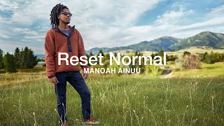 Reset Normal Manoah Ainuu  The North Face [upl. by Krahmer404]