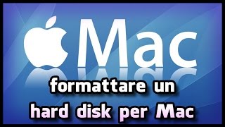 Come formattare un hard disk per Mac Apple [upl. by Aivatra839]