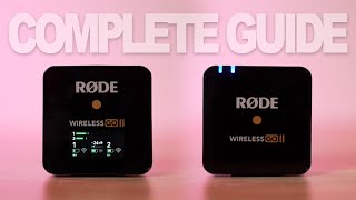 How to Use the RODE Wireless GO II to Capture Great Audio  Beginners Guide [upl. by Shank]