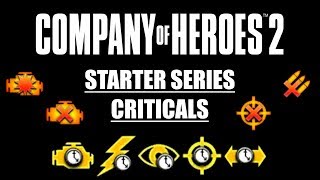 COH2 Starter Series Criticals [upl. by Ergener603]