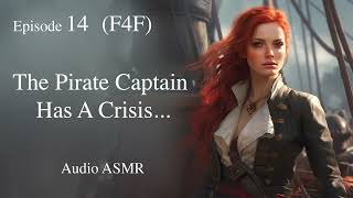 F4F Pirate Queen and The Noblewoman Part 14 ASMR Audio Sleep Story Romance Ambiance Ocean [upl. by Ludeman]