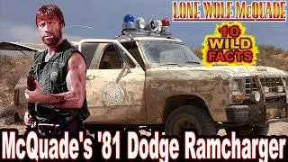 10 Wild Facts About McQuades 81 Dodge Ramcharger  Lone Wolf McQuade [upl. by Fryd]