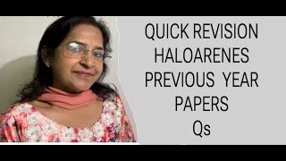 QUICK REVISION OF HALOARENES FROM PREVIOUS YEAR PAPERS Qs [upl. by Brock897]