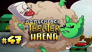 GOING TOO FAR  Battleblock Theater ARENA wNova amp Immortal Ep47 [upl. by Culberson756]