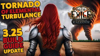 325 Leaguestarter Tornado of Elemental Turbulance Updated PoE Full Build Guide [upl. by Sudaorb]