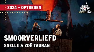 Snelle Zoe Tauran  Smoorverliefd  Vrienden van Amstel LIVE 2024 [upl. by Nylsaj]