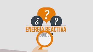 ¿Qué es la energía reactiva ¡Te lo explicamos [upl. by Suraved]