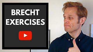 BRECHT Exercises  A Top 5 Tip Breakdown [upl. by Brita]