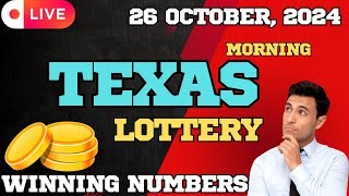 Texas Morning Lottery Results For  26 Oct 2024  Pick 3  Daily 4  All or Nothing  Powerball [upl. by Lynnet]