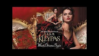 Where Dreams Begin by Lisa Kleypas Audiobook [upl. by Enomar]