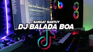 DJ BALADA BOA SANGAT SANTUY🎶REMIX FULL BASS 🔊TERBARU2021 BY FERNANDO BASS [upl. by Ahsenid]