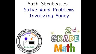 2nd Grade Lesson 25 Solve Word Problems Involving Money [upl. by Straub589]