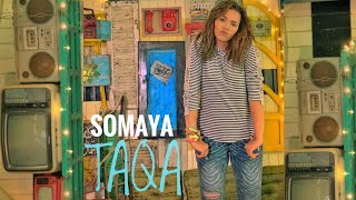 Somaya  Taqa  سميه  طقه [upl. by Henrietta]