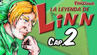 La Leyenda de Linn Cap 2  Parodiadera [upl. by Harrat]