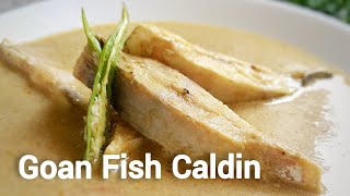 Goan Fish Caldin  Coconut Milk based Curry with Pomfret [upl. by Aicilihp]