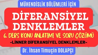 Diferansiyel Denklemler 6 Ders § Konu Anlatımı ve Soru Çözümü § Dr İhsan Timuçin DOLAPÇI [upl. by Jarib]