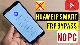 Huawei P Smart Frp Bypass 2024  Huawei P Smart FIGLX1 Google Account Remove Without Pc [upl. by Ahsiena]