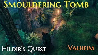 01  Smouldering Tomb  Hildirs Quest  Valheim [upl. by Luce93]