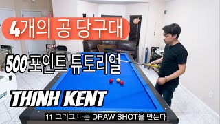 4볼 당구  500점 튜토리얼  Thinh Kent bida 4 balls 500pts tutorial [upl. by Nomit]