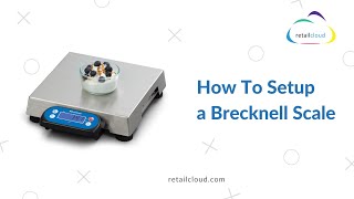 How To Setup A Brecknell 6710U 60 lb POS Scale [upl. by Jonie]