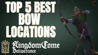 Kingdom Come  Top 5 Best Bow Locations amp Stats [upl. by Ahsi]