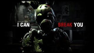 Springtrap voice  I can Break you FNAF SFM [upl. by Fitting]