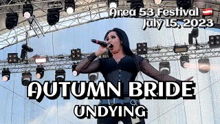 Autumn Bride  Undying Area 53 Festival Leoben🇦🇹 July 14 2023 LIVE HDR 4K [upl. by Leizo]