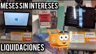 ✔️🤑 Laptops Tablets y más artículos en Liquidación y meses sin intereses en Walmart 📱💻🤑🤑 [upl. by Metah]