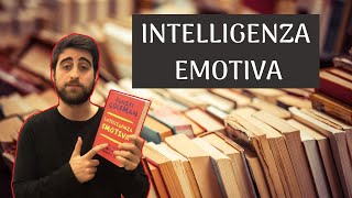 Intelligenza emotiva  Daniel Goleman il libro che mi ha fatto innamorare del cervello [upl. by Merridie]