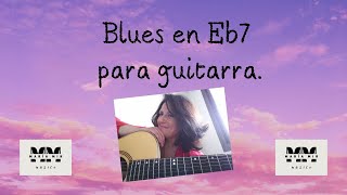 Blues en Eb7 para guitarra [upl. by Paloma]