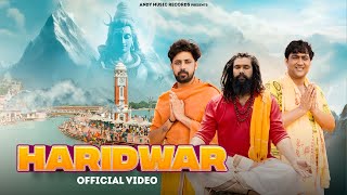 Haridwar Official Video Kalu Yadav Sorkha  Nitin Yadav  Latest Bhakti Song 2024 [upl. by Karlee]