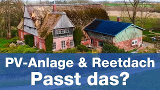 Photovoltaik und klassisches Reetdach – passt das wirklich zusammen [upl. by Airdni]