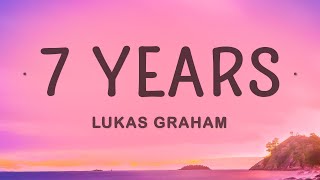 Lukas Graham  7 Years Lyrics [upl. by Babita215]