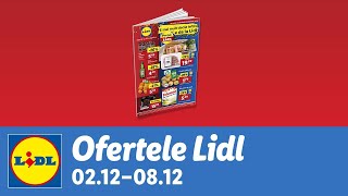 Ofertele saptamanii la Lidl • 2  8 Decembrie 2024 [upl. by Lasiaf]