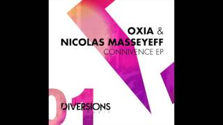 OXIA amp Nicolas Masseyeff  Connivence  Diversions Music 01 [upl. by Attem]