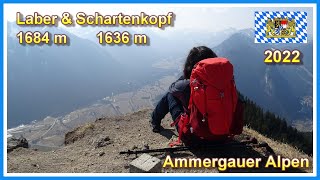 Wanderung auf den Laber und Schartenkopf  Ammergauer Alpen 2022 [upl. by Alimac]