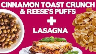 Cinnamon Toast Crunch amp Reeses Puffs Lasagna  Food Mashups [upl. by Charbonneau338]