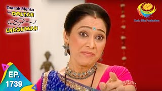 Taarak Mehta Ka Ooltah Chashmah  Episode 1739  Full Episode [upl. by Pozzy168]