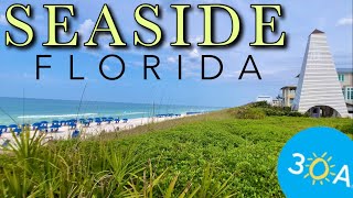 Vacationing in Seaside Florida Watch This First  30A [upl. by Cooperstein]