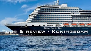 Koningsdam  TRIP REPORT  ULTIMATE guide on Holland America’s Pinnacle class ship [upl. by Gally24]