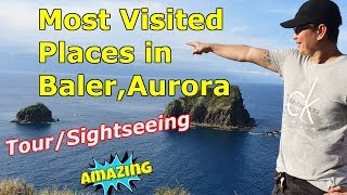 Part 2  BALER Aurora TourSightseeing 2019 Best Tourist attraction in Baler [upl. by Thrift]