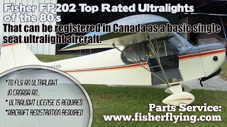 Top Rated Canadian Single Seat Ultralight Aircraft of the 80s Fisher FP 202 [upl. by Kalil284]