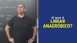 O que é Limiar Anaeróbico [upl. by Aerdnaed]